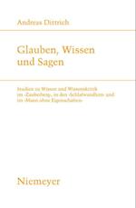 Glauben, Wissen und Sagen