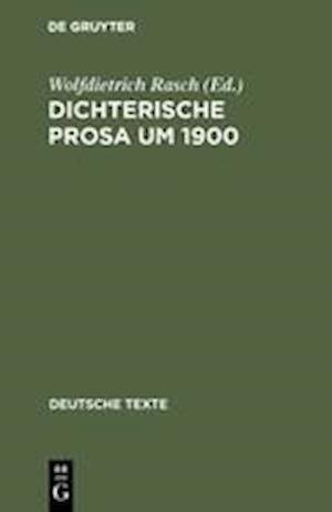 Dichterische Prosa Um 1900