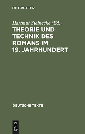 Theorie Und Technik Des Romans Im 19. Jahrhundert