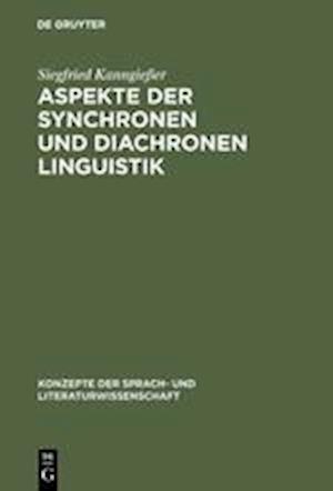 Aspekte der synchronen und diachronen Linguistik