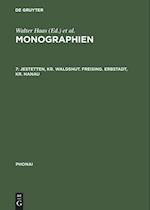 Monographien, 7, Jestetten, Kr. Waldshut. Freising. Erbstadt, Kr. Hanau