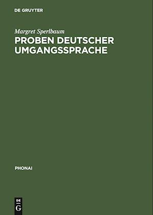 Proben Deutscher Umgangssprache