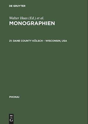 Monographien, 21, Dane County Kölsch - Wisconsin, USA