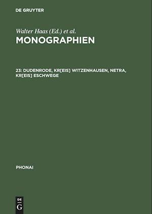 Monographien, 23, Dudenrode, Kr[eis] Witzenhausen, Netra, Kr[eis] Eschwege