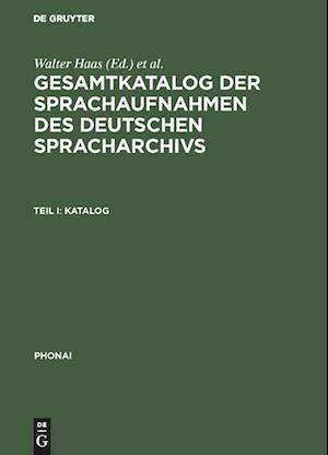 Gesamtkatalog der Sprachaufnahmen des Deutschen Spracharchivs