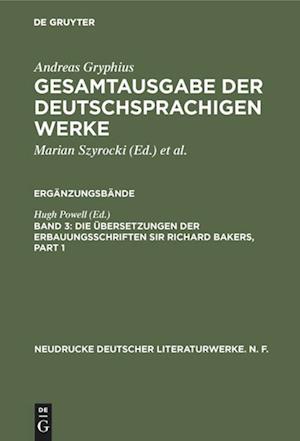 Die Übersetzungen der Erbauungsschriften Sir Richard Bakers