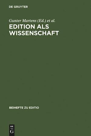 Edition als Wissenschaft