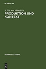 Produktion und Kontext