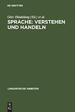 Sprache: Verstehen und Handeln