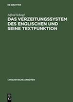 Das Verzeitungssystem Des Englischen Und Seine Textfunktion