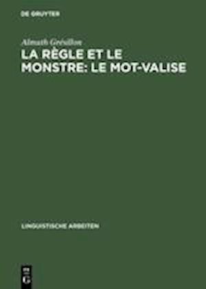 La Règle Et Le Monstre