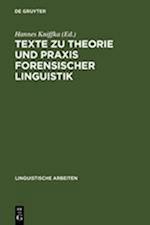 Texte zu Theorie und Praxis forensischer Linguistik