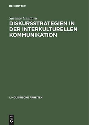 Diskursstrategien in der interkulturellen Kommunikation