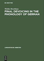 Final Devoicing in the Phonology of German