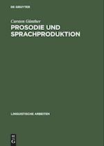 Prosodie und Sprachproduktion