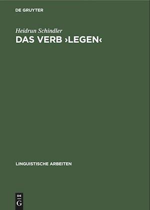 Das Verb &gt;legen