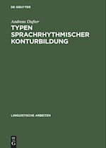 Typen Sprachrhythmischer Konturbildung