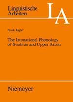 The Intonational Phonology of Swabian and Upper Saxon