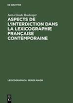 Aspects de l'interdiction dans la lexicographie française contemporaine