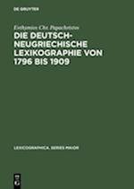 Die deutsch-neugriechische Lexikographie von 1796 bis 1909