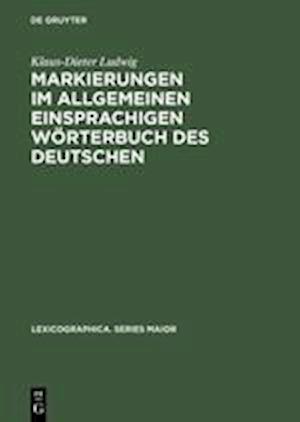 Markierungen Im Allgemeinen Einsprachigen Wörterbuch Des Deutschen