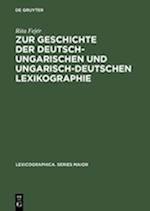 Zur Geschichte der deutsch-ungarischen und ungarisch-deutschen Lexikographie