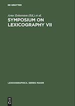 Symposium on Lexicography VII