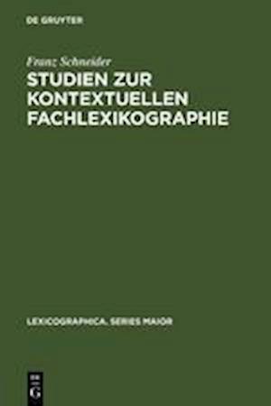 Studien zur kontextuellen Fachlexikographie