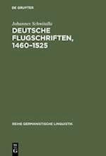 Deutsche Flugschriften, 1460-1525