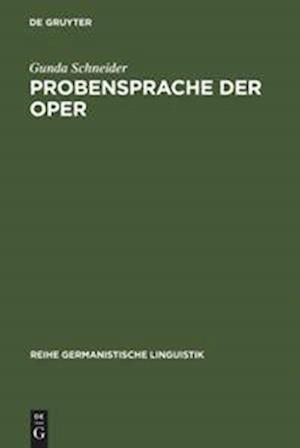 Probensprache der Oper