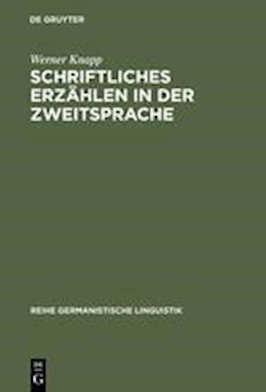 Schriftliches Erzählen in der Zweitsprache