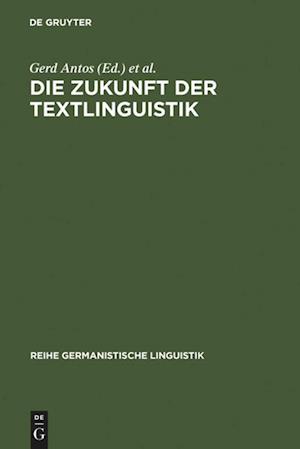 Die Zukunft Der Textlinguistik