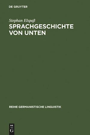 Sprachgeschichte Von Unten