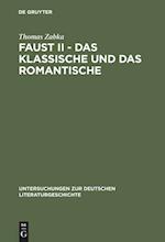 Faust II - Das Klassische und das Romantische