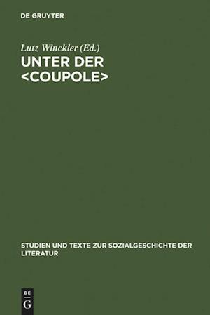 Unter der &lt;Coupole&gt;