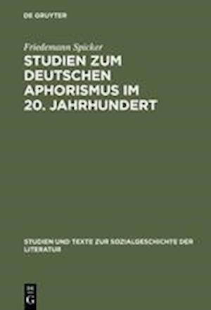 Studien zum deutschen Aphorismus im 20. Jahrhundert