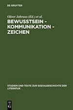 Bewußtsein - Kommunikation - Zeichen