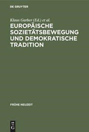 Europäische Sozietätsbewegung und demokratische Tradition