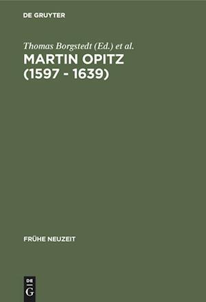 Martin Opitz (1597 - 1639)