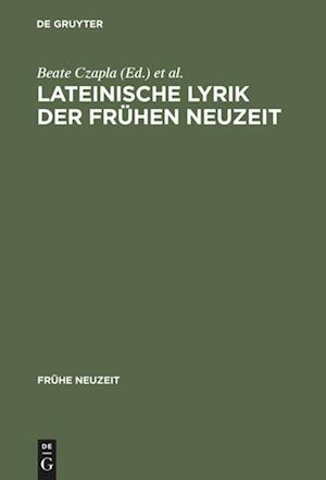 Lateinische Lyrik der Frühen Neuzeit