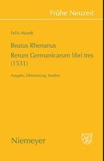 Beatus Rhenanus: Rerum Germanicarum libri tres (1531)