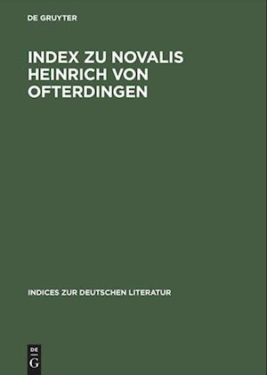 Index zu Novalis Heinrich von Ofterdingen