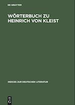 Wörterbuch zu Heinrich von Kleist