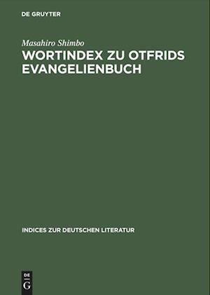 Wortindex zu Otfrids Evangelienbuch