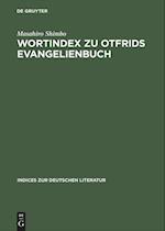 Wortindex zu Otfrids Evangelienbuch