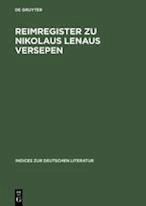 Reimregister zu Nikolaus Lenaus Versepen