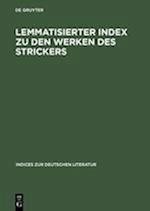 Lemmatisierter Index zu den Werken des Strickers