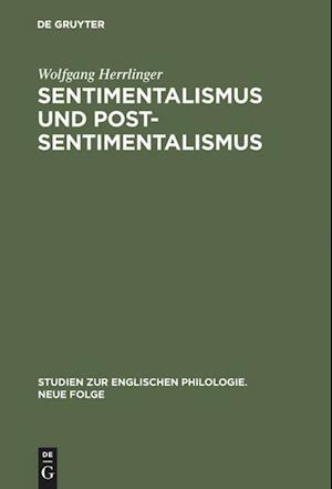 Sentimentalismus Und Postsentimentalismus