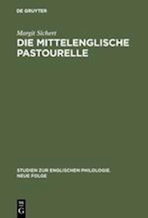 Die Mittelenglische Pastourelle