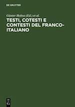 Testi, cotesti e contesti del franco-italiano